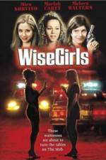 Watch WiseGirls Megashare9