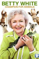 Watch Betty White Champion for Animals Megashare9