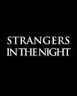 Watch Strangers in the Night Megashare9