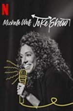 Watch Michelle Wolf: Joke Show Megashare9