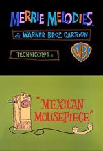 Watch Mexican Mousepiece (Short 1966) Megashare9