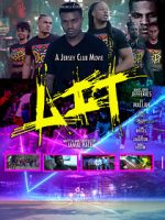 Watch LIT the Movie Megashare9