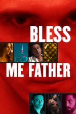 Watch Bless Me Father Megashare9