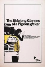 Watch The Sidelong Glances of a Pigeon Kicker Megashare9