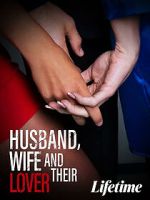 Watch Husband, Wife and Their Lover Megashare9