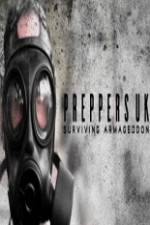 Watch Preppers UK: Surviving Armageddon Megashare9