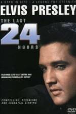 Watch Elvis The Last 24 Hours Megashare9
