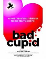 Watch Bad Cupid Megashare9