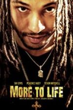 Watch More to Life Megashare9