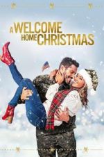 Watch A Welcome Home Christmas Megashare9