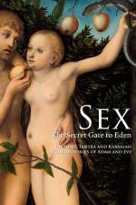 Watch Sex The Secret Gate to Eden Megashare9