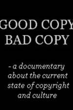 Watch Good Copy Bad Copy Megashare9