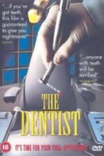 Watch The Dentist Megashare9