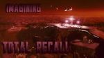 Watch Imagining \'Total Recall\' Megashare9
