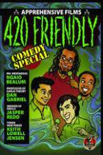 Watch 420 Friendly Comedy Special Megashare9