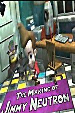 Watch The Making of Jimmy Neutron Megashare9