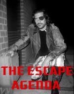 Watch The Escape Agenda Megashare9