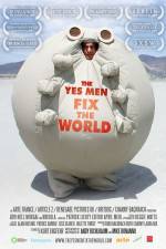 Watch The Yes Men Fix the World Megashare9