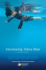 Watch Introducing, Selma Blair Megashare9
