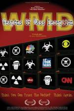 Watch WMD Weapons of Mass Deception Megashare9