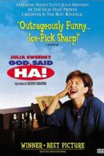 Watch God Said, 'Ha!' Megashare9