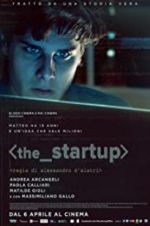 Watch The Startup: Accendi il tuo futuro Megashare9