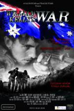 Watch William Kelly's War Megashare9