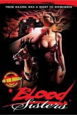 Watch Blood Sisters Megashare9