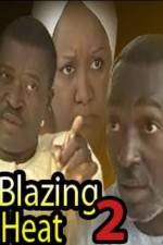 Watch Blazing Heat 2 Megashare9