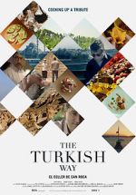 Watch The Turkish Way Megashare9