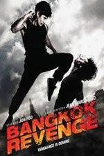 Watch Bangkok Revenge Megashare9