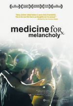 Watch Medicine for Melancholy Megashare9