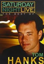 Watch Saturday Night Live: The Best of Tom Hanks (TV Special 2004) Megashare9