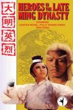 Watch Heroes in the Late Ming Dynasty Megashare9