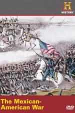 Watch History Channel The Mexican-American War Megashare9