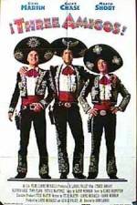 Watch Three Amigos Megashare9