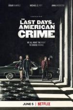 Watch The Last Days of American Crime Megashare9