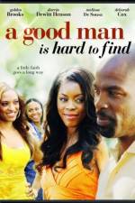 Watch A Good Man Is Hard to Find Megashare9