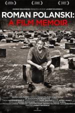 Watch Roman Polanski A Film Memoir Megashare9