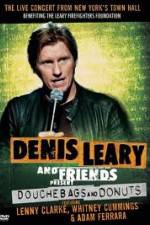 Watch Denis Leary: Douchebags and Donuts Megashare9