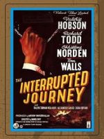 Watch The Interrupted Journey Megashare9