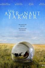 Watch The Astronaut Farmer Megashare9