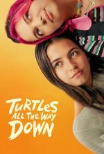 Watch Turtles All the Way Down Megashare9