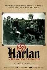 Watch Harlan: In the Shadow of Jew Suess Megashare9
