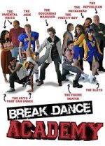 Watch Breakdance Academy Megashare9