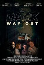 Watch A Dark Way Out Megashare9