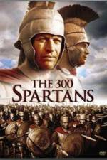 Watch The 300 Spartans Megashare9