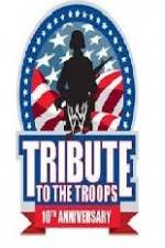 Watch WWE Tribute to the Troops Megashare9