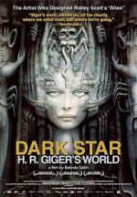 Watch Dark Star: H.R. Giger\'s World Megashare9