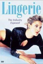 Watch Lingerie: The Industry Exposed Megashare9